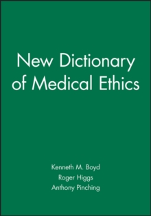 Image for The New Dictionary of Medical Ethics