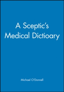 Image for A Sceptic's Medical Dictioary
