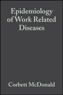 Image for Epidemiology of Work Related Diseases