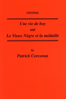 Image for Oyono : Une Vie De Boy and Le Vieux Negre Et La Medaille