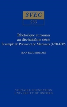 Rhetorique et roman au dix-huitieme siecle