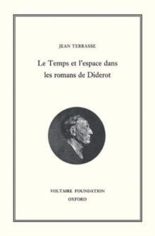 Le Temps et l'espace dans les romans de Diderot