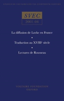 Image for La diffusion de Locke en France; Traduction au XVIIIe siecle; Lectures de Rousseau