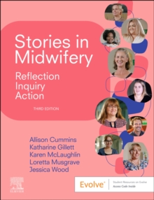 Stories in Midwifery: Reflection, Inquiry, Action