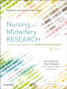 Image for Nursing and midwifery research: methods and appraisal for evidence-based practice