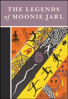 Image for The legends of Moonie Jarl