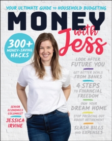 Money with Jess: Award-Winning Book of the Year: Your Ultimate Guide to Household Budgeting