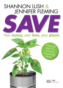 Image for Save: Your money, your time, your planet.