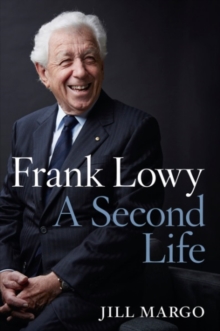 Image for Frank Lowy: A Second Life