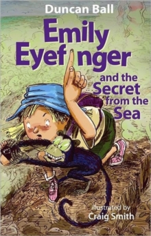 Image for Emily Eyefinger and the Secret from the Sea (Emily Eyefinger, #11)