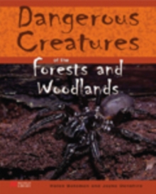 Image for Dangerous Creatures Forests and Woodlands Macmillan Library