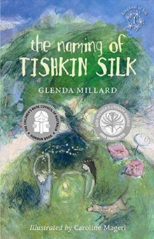 Image for The Naming of Tishkin Silk