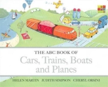 Image for The ABC Book of Cars, Trains, Boats and Planes