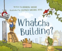 Image for Whatcha Building?