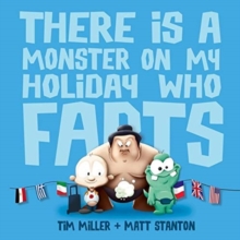 Image for There Is A Monster On My Holiday Who Farts (Fart Monster and Friends)
