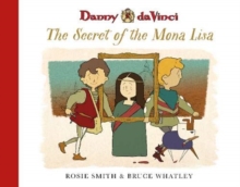 Image for Danny da Vinci : The Secret of the Mona Lisa