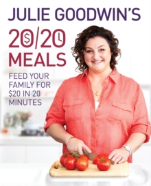 Image for Julie Goodwin's 20/20 Meals
