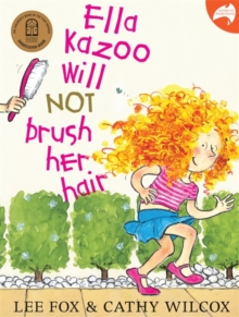 Image for Ella Kazoo will not brush her hair