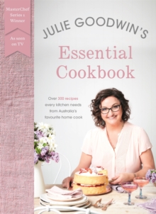 Image for Julie Goodwin's Essential Cookbook