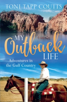 My Outback Life