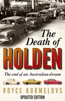 Image for The death of Holden  : the end of an Australian dream