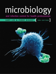 Image for Microbiology : And Infection Control for Health Professionals