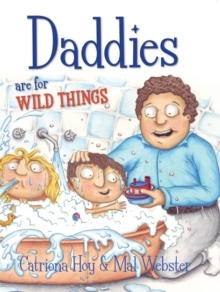 Image for Daddies are for wild things