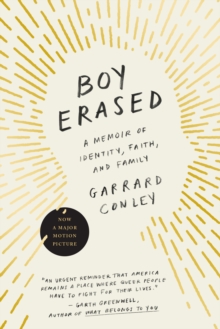 Image for Boy Erased : A Memoir of Identity, Faith, and Family
