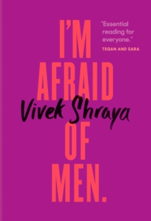 I’m Afraid Of Men