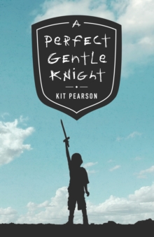 Image for A Perfect Gentle Knight