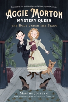 Image for Aggie Morton, Mystery Queen: The Body Under The Piano