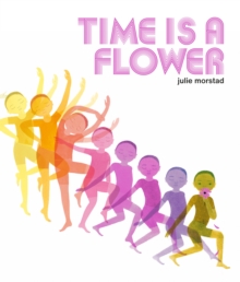 Image for Time Is A Flower