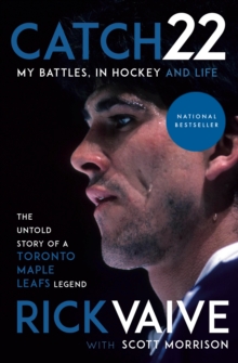 Image for Catch 22  : my battles, in hockey and life