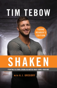 Image for Shaken: Young Reader's Edition: Fighting to Stand Strong No Matter What Comes Your Way