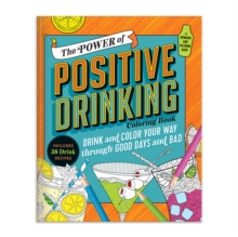 Image for The Power of Positive Drinking Coloring and Cocktail Book