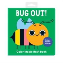Image for Bug Out! Color Magic Bath Book