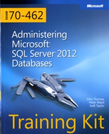 Image for Training Kit (Exam 70-462) Administering Microsoft SQL Server 2012 Databases (MCSA)