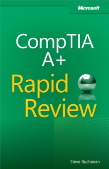 Image for CompTIA A+ rapid review (exam 220-801 and exam 220-802)