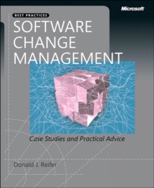 Image for Software change management: case studies and practical advice