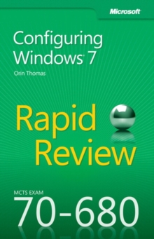 Image for MCTS 70-680 rapid review: Configuring Windows 7