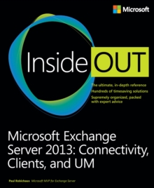 Image for Microsoft Exchange Server 2013 Inside Out. Connectivity, Clients, and UM