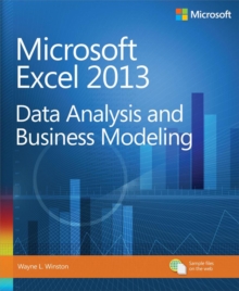 Image for Microsoft Excel 2013 Data Analysis and Business Modeling