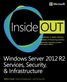 Image for Windows Server 2012 R2 inside out  : services, security, & infrastructure