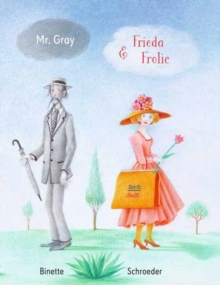 Image for Mr. Grey and Frida Frolic