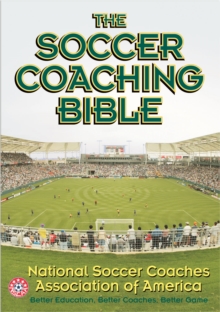 Image for The Soccer Coaching Bible