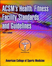 Image for ACSM's health fitness facility standards and guidelines