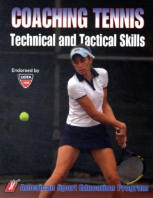 Image for Coaching tennis technical and tactical skills