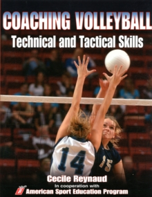 Image for Coaching Volleyball Technical and Tactical Skills