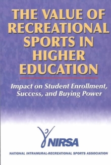 Image for The Value of Recreational Sports in Higher Education