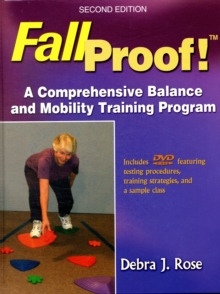 Image for Fallproof!  : a comprehensive balance and mobility training program